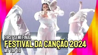 Festival da Canção 2024 (Portugal) Semi-Final 1 | My Top 10