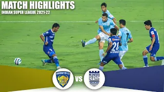 ISL 2021-22 M83 Highlights: Chennaiyin FC Vs Mumbai City FC