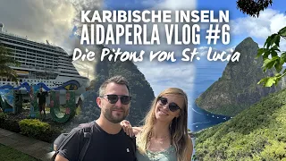 Karibische Inseln mit AIDAperla 2023 - Vlog #6: Die Pitons von St. Lucia