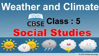 Weather and Climate For Class : 5 | Social Studies | CBSE / NCERT / Factors affecting the climate |