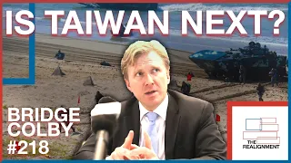 218 | Elbridge Colby: Is Taiwan Next?