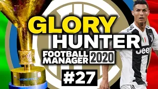 GLORY HUNTER FM20 | #27 | 5 GAMES TO GO! | Football Manager 2020