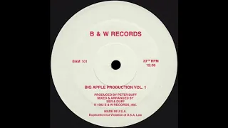 BIG APPLE PRODUCTION Vol. 1 * Ser & Duff * B&W Records BAM101