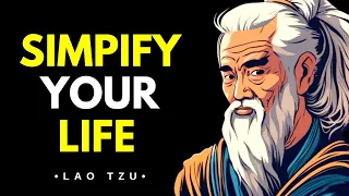 Lao Tzu - 5 Ways To Simplify Your Life (Taoism)