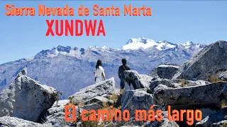 Sierra Nevada de Santa Marta. XUNDWA. Expedición & Cumbres al Colón, Simmons y Wilches en Dic. 2023