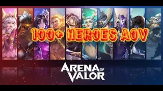 ALL 100+ HEROES:  ARENA OF VALOR SO FAR 2020