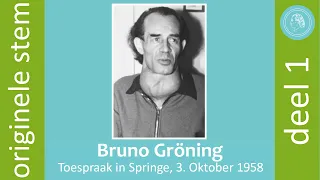 Bruno Gröning - Toespraak in Springe op 3 oktober 1958, deel 1