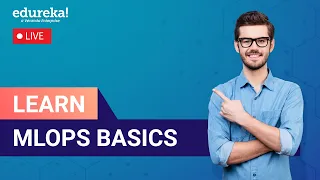 Learn MLOps Basics in 60 Minutes   | Introduction to MLOps | MLOps Tutorial | Edureka Rewind