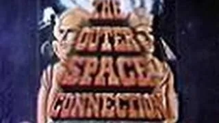 The Outer Space Connection (Trailer For TV, 1977)