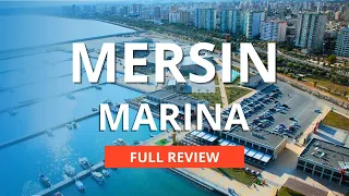 Mersin Marina full review. Sights of Mersin Turkey.