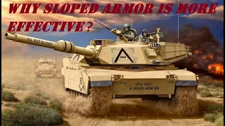 Why Sloped Armor is More Effective ?