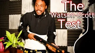 The Watson-Scott Test