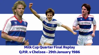 Milk Cup Chelsea v QPR 1985/86