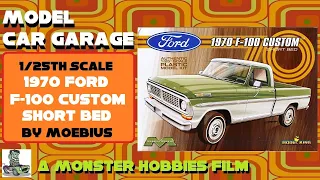 Model Car Garage - The 1970 Ford F-100 Custom Cab Short Bed Pick Up By Moebius Models - Unboxing