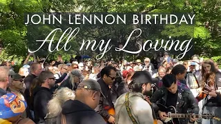 NYC John Lennon's Birthday Celebration - All My Loving