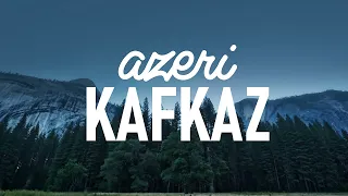 Kamro - Azeri Kavkaz  #mix  #trendmusic  #deephouse  #deepmusic