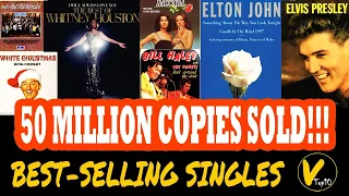 TOP 10 BEST SELLING SINGLES OF ALL TIME