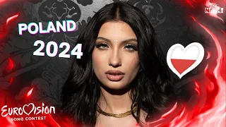 Eurovision 2024 - Who Should Represent Poland 🇵🇱 ?