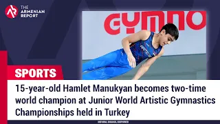 15-year-old Hamlet Manukyan becomes two-time world junior champion