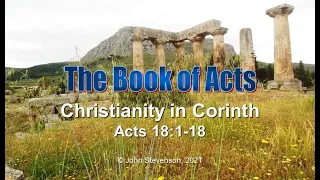 Acts 18:1-18.  Christianity in Corinth