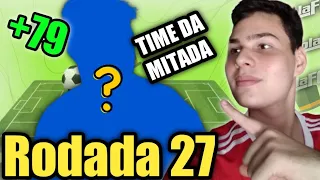 DESCUBRA O MELHOR TIME para MITAR na RODADA 27 | CARTOLA FC 2021