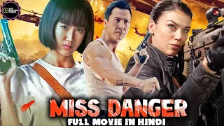 मिस डेंजर - MISS DANGER | Hollywood Movies In Hindi Dubbed Full Action HD | Nitchanart Prommart