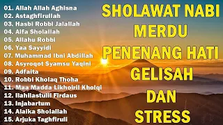 SHOLAWAT MERDU PENENANG HATI YANG SEDANG GELISAH & STRESS || SHOLAWAT PENYEJUK HATI TERPOPULER 2023