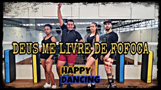 DEUS ME LIVRE DE FOFOCA - LÉO SANTANA, O POETA / HAPPY DANCING