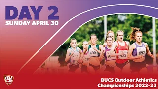 BUCS Outdoor Athletics Championships 2023 | Day 2