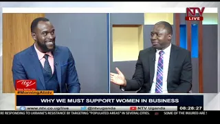 Why we must support women in businesses | MORNING AT NTV