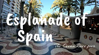 Esplanade of Spain - The Ocean Race pier | Walking in alicante