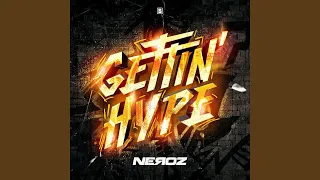 Gettin' Hype (Original Mix)