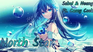 Nightcore - North Star (SABAI & Hoang)