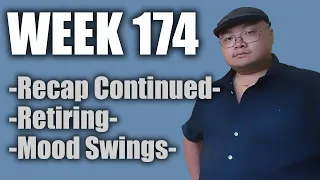 Week 174 - 2022 Recap Continued - Retiring - Mood Sings - Hoiman Simon Yip