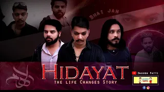 HIDAYAT | The Life Changing Story | Full Movie 2022 | Doodh Patti