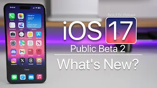 iOS 17 Public Beta 2 and Beta 4 Re-Release are Out! - What's New?