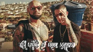 Tribo da Periferia - A vida é um sopro (LETRA) feat. Mc Hariel