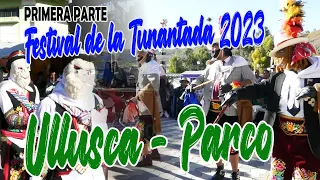 FESTIVAL DE LA TUNANTADA ULLUSCA 2023 1RA PARTE( Fiesta en Honor a la Cruz de Tayta Mayo)