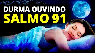 DURMA ORANDO o SALMO 91 e veja o que ACONTECE - Pastor Antônio Júnior