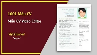 Mẫu CV Biên Tập Viên - 1001 Mẫu CV ViecLamVui