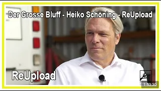 Der Grosse Bluff - Heiko Schöning - Ungeschnitten 09 (ReUpload)