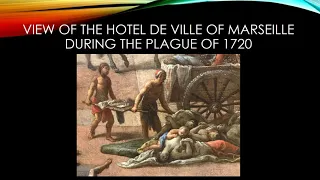 Great Plague of Marseille - 1720