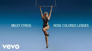 Miley Cyrus - Rose Colored Lenses (Official Lyric Video)