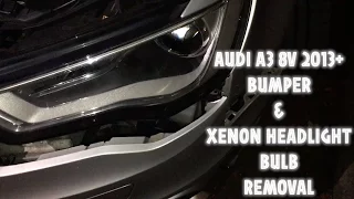AUDI A3 2013 8V - FRONT BUMPER REMOVE AND XENON HEADLIGHT BULB REMOVAL D3S 6500k XENON BULB