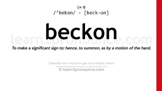 Pronunciation of Beckon | Definition of Beckon