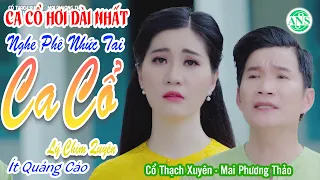 457 Ca Cổ Hơi Dài Nhất ❤️ Ca Cổ Lý Chim Quyên Cổ Thạch Xuyên Mai Phương Thảo - Nghe Hay Nhức Nách