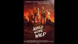 Review of World Gone Wild (1987)