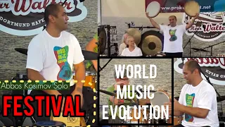 ABBOS KOSIMOV | FESTIVAL | WORLD MUSIC EVOLUTION | GERMANY ( DORTMUND ) | DOIRA DOYRA DAFF DARBUKA |