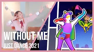 GAMEPLAY: Just Dance 2021 - Without Me