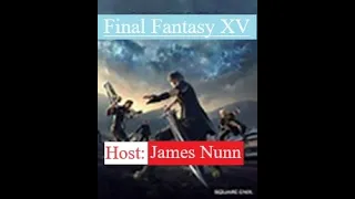 #Live - PS4 - Final Fantasy XV - #jamesnunn
